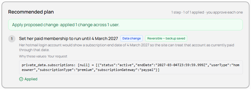 Recommended plan card reading Apply proposed change: applied 1 change across 1 user, with the step marked Applied